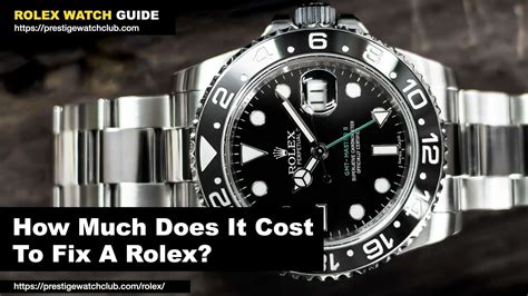 rolex repair cost|rolex refurbishing cost.